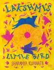 Lakshmi's Little Bird sinopsis y comentarios