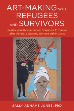 art-making with refugees and survivors imagen de la portada del libro