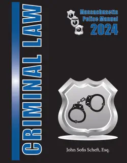 2024 massachusetts criminal law police manual book cover image