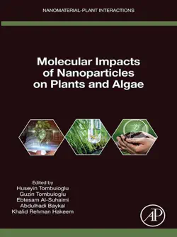molecular impacts of nanoparticles on plants and algae imagen de la portada del libro