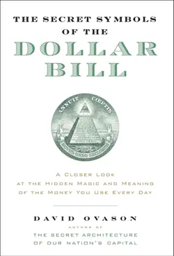 the secret symbols of the dollar bill imagen de la portada del libro