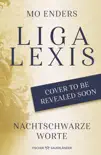 Liga Lexis – Nachtschwarze Worte sinopsis y comentarios