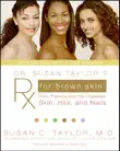 Dr. Susan Taylor's Rx for Brown Skin sinopsis y comentarios