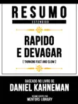 Resumo Estendido - Rapido E Devagar (Thinking Fast And Slow) - Baseado No Livro De Daniel Kahneman sinopsis y comentarios