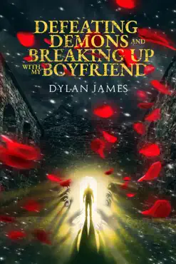 defeating demons and breaking up with my boyfriend book cover image