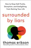 Surrounded by Liars synopsis, comments