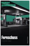 Fernschuss synopsis, comments