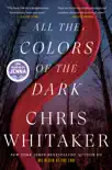 All the Colors of the Dark reviews