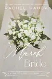 A March Bride sinopsis y comentarios