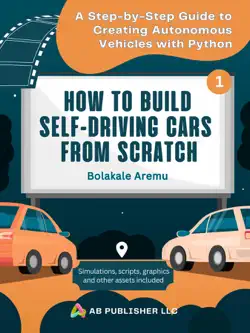 how to build self-driving cars from scratch, part 1 book cover image