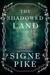 The Shadowed Land synopsis, comments