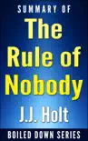 The Rule of Nobody: Saving America from Dead Laws and Broken Government by Philip K. Howard... In 20 Minutes sinopsis y comentarios