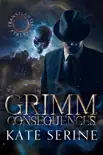 Grimm Consequences synopsis, comments
