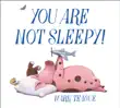 You Are Not Sleepy! sinopsis y comentarios