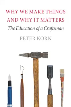 why we make things and why it matters book cover image