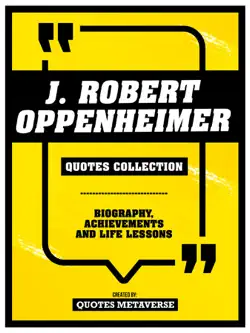 j. robert oppenheimer - quotes collection book cover image