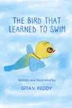 The Bird That Learned to Swim sinopsis y comentarios