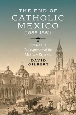 the end of catholic mexico book cover image