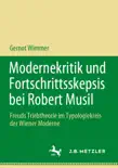 Modernekritik und Fortschrittsskepsis bei Robert Musil synopsis, comments