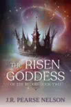 The Risen Goddess synopsis, comments