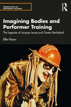 imagining bodies and performer training imagen de la portada del libro