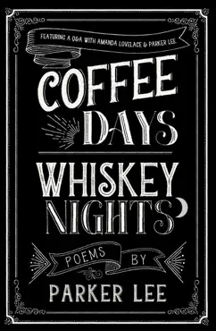 coffee days whiskey nights book cover image