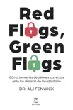 Red Flags, Green Flags synopsis, comments