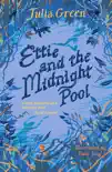Ettie and the Midnight Pool sinopsis y comentarios