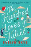 The Hundred Loves of Juliet sinopsis y comentarios