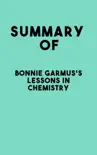 Summary of Bonnie Garmus's Lessons in Chemistry sinopsis y comentarios