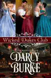 Wicked Dukes Club Books 2, 4, 6 sinopsis y comentarios