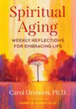 Spiritual Aging sinopsis y comentarios