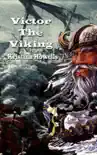 Victor The Viking synopsis, comments