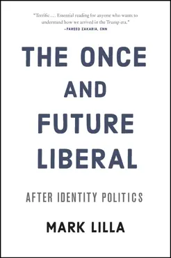 the once and future liberal book cover image