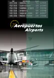 Aeropuertos. Airports synopsis, comments