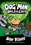 Dog Man Unleashed: A Graphic Novel (Dog Man #2): From the Creator of Captain Underpants sinopsis y comentarios