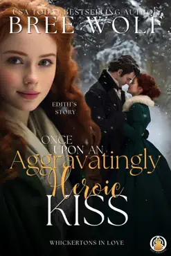 once upon an aggravatingly heroic kiss book cover image
