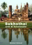 Sukhothai Guide sinopsis y comentarios