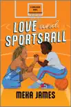 Love and Sportsball sinopsis y comentarios