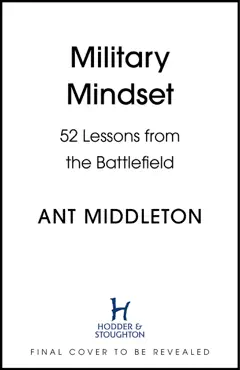 military mindset: lessons from the battlefield imagen de la portada del libro