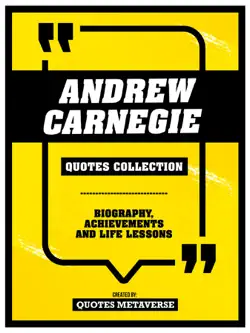 andrew carnegie - quotes collection book cover image
