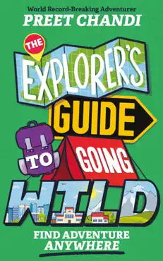 the explorer's guide to going wild imagen de la portada del libro
