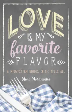 love is my favorite flavor book cover image