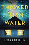 Thicker Than Water synopsis, comments