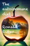 The Autoimmune Diet synopsis, comments