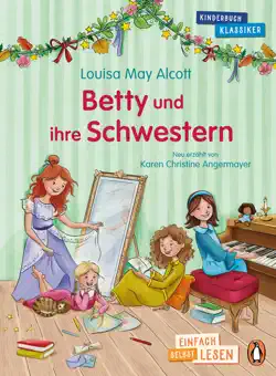penguin junior – einfach selbst lesen: kinderbuchklassiker - betty und ihre schwestern imagen de la portada del libro