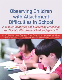 observing children with attachment difficulties in school imagen de la portada del libro