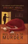Red, Green, or Murder synopsis, comments