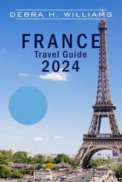 france travel guide 2024 book cover image