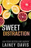 Sweet Distraction sinopsis y comentarios